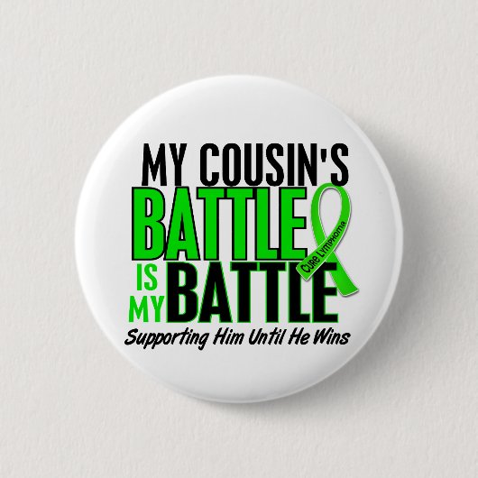 Lymphom mein Kampf zu 1 Cousin (Mann) Button (Vorderseite)
