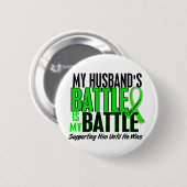 Lymphom mein Kampf zu 1 Ehemann Button (Vorne & Hinten)