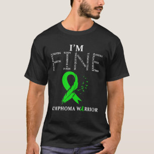 Lymphom Warrior I m Fine T Shirt