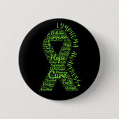 Lymphomen Bewusstsein Lime Green Ribbon mit positi Button (Vorderseite)