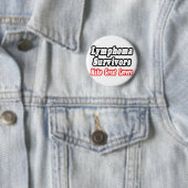 Lymphomüberlebende machen große Geliebte Button (Beispiel)
