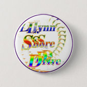 LynnShoreDrive Button (Vorderseite)