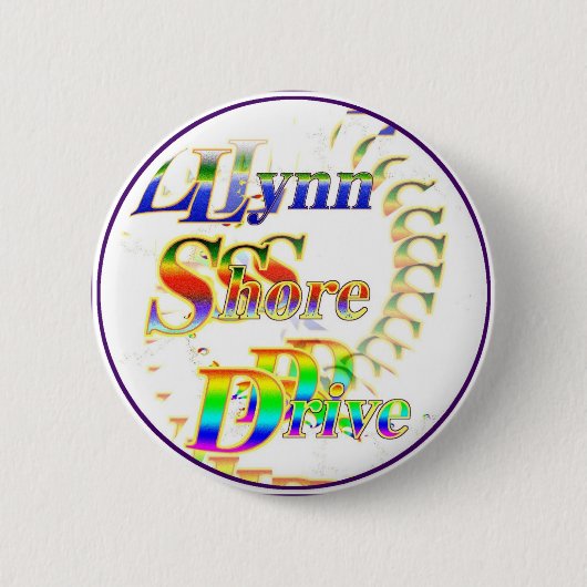 LynnShoreDrive Button (Vorderseite)