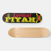LYRICAL FIYAH Skateboard, 7¾" Deck Skateboard (Horizontal)