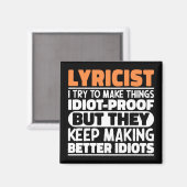 Lyriker Ich versuche, die Dinge lustig Zitat Lyrik Magnet (Vorderseite/Rückseite)