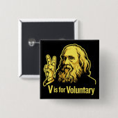 Lysander Spooner Voluntaryism Knöpfe Button (Vorne & Hinten)