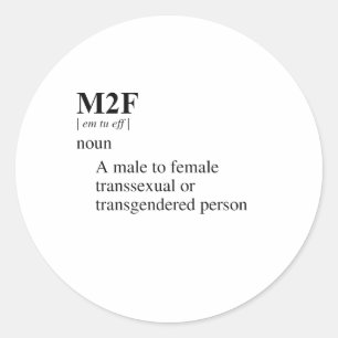 M2F wird oft als Abkürzung für "Male to Female" ve Runder Aufkleber