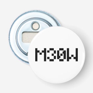 M30W [Leetspeak Animal Sounds] Flaschenöffner