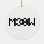 M30W [Leetspeak Animal Sounds] Keramik Ornament (Hinten)