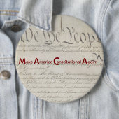 M A C A - Make America Constitutional Again! Button (Beispiel)