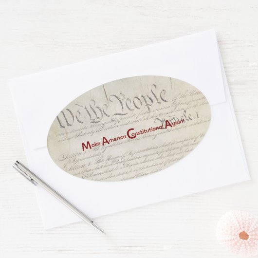 M A C A - Make America Constitutional Again! Ovaler Aufkleber (Umschlag)