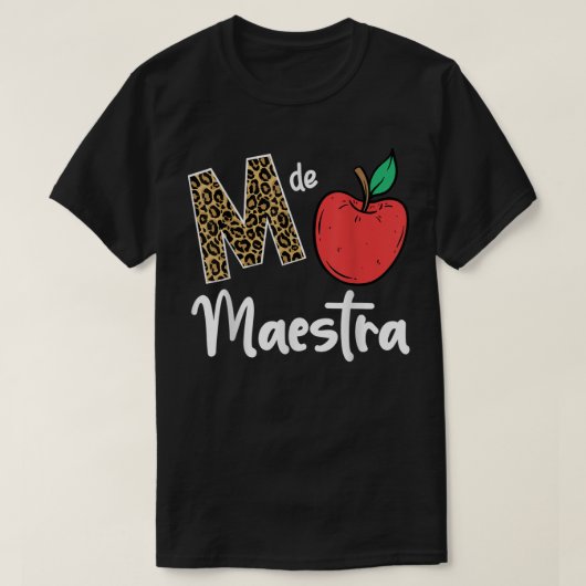 M De Maestra Bilingue Spanish Latina Teacher Appre T-Shirt (Design vorne)