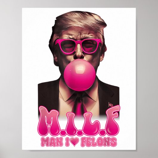 M.i.l.f Mann I Liebe Felons Funny Pink Bubble Gum  Poster (Vorne)