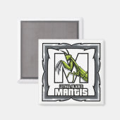 M is for Mantis – GTA Style ABC Learning Magnet (Vorderseite/Rückseite)