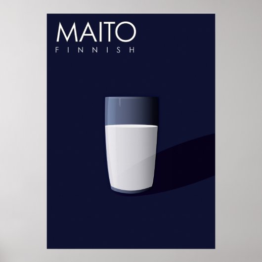 M ist für Maito, Finnisch für Milch. Poster (Vorne)