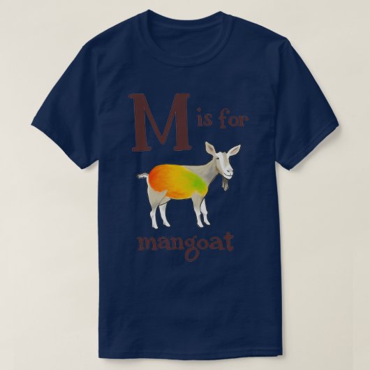 M ist für Mangoat T-Shirt (Design vorne)