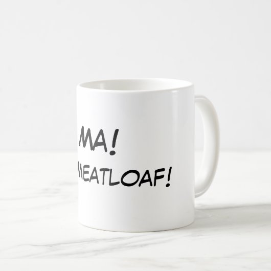 MA! Der Hackbraten! Kaffee-Tasse Kaffeetasse (VorderseiteRechts)
