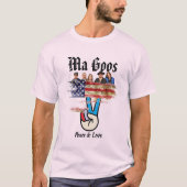 Ma Goos Peace T-Shirt (Vorderseite)