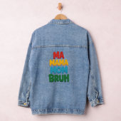 Ma Mama Mama Bruh Funny Quote Jeansjacke (Hangar)