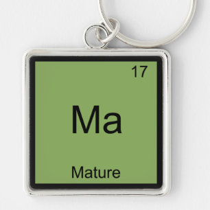 Ma - Reifes Lustiges Chemie-Element-Symbol-T-Shirt Schlüsselanhänger