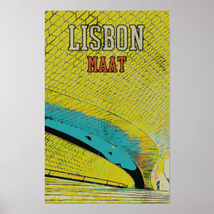 MAAT-Museum in Lissabon Poster