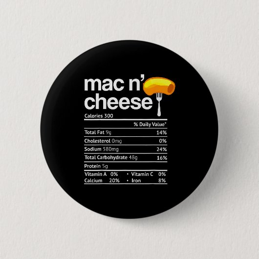 Mac And Cheese Nutrition Funny Thanksgiving Mac N' Button (Vorderseite)