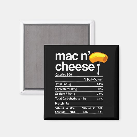 Mac And Cheese Nutrition Funny Thanksgiving Mac N' Magnet (Vorderseite/Rückseite)