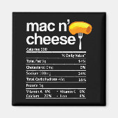 Mac And Cheese Nutrition Funny Thanksgiving Mac N' Magnet (Vorne)