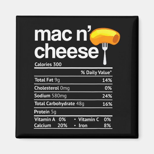 Mac And Cheese Nutrition Funny Thanksgiving Mac N' Magnet (Vorne)