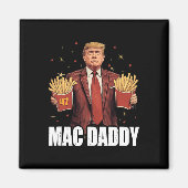 Mac Daddy Magnet (Vorne)