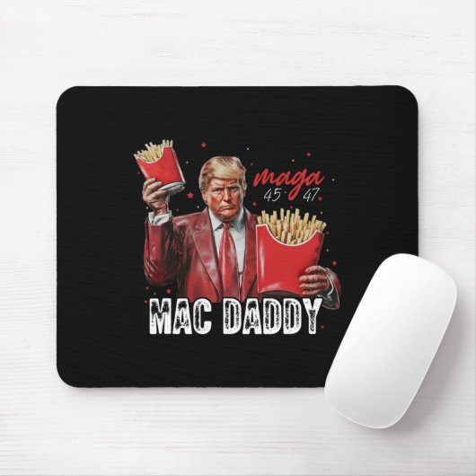 Mac Daddy Trump Making Fries Mega Donald Trump 202 Mousepad (Mit Mouse)
