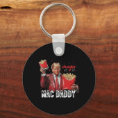 Mac Daddy Trump Making Fries Mega Donald Trump 202 Schlüsselanhänger (Vorderseite)