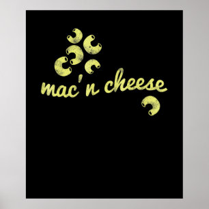 Mac-Käse   Spaß Koch Spaß Geschenk Poster