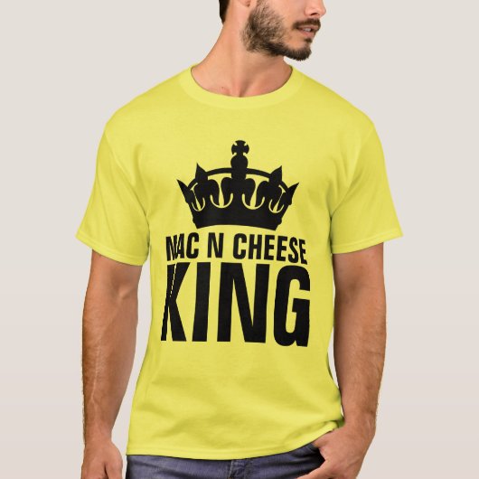 MAC N CHEESE KING VATER T - SHIRT (Vorderseite)