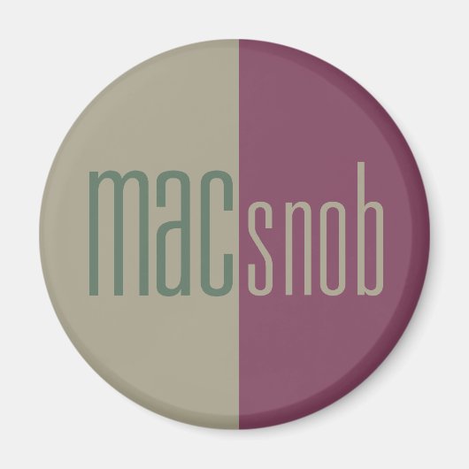Mac Snob Magnet (Vorne)