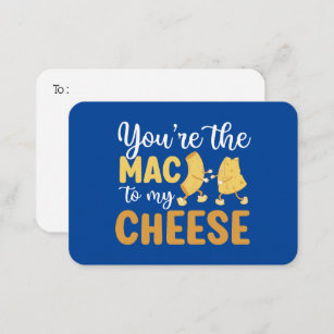 Mac to my Cheese Funny Pun Niedlicher Valentinstag Mitteilungskarte