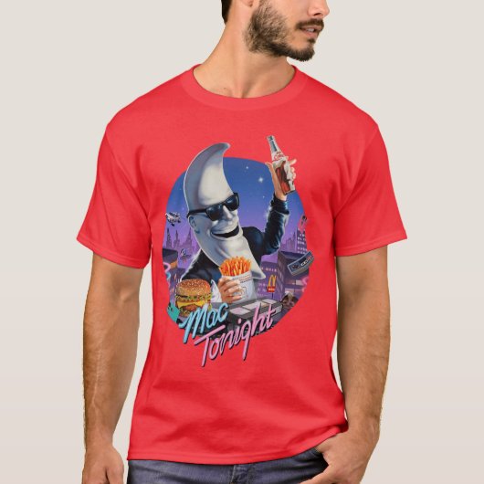 Mac Tonight Druck Vers T-Shirt (Vorderseite)