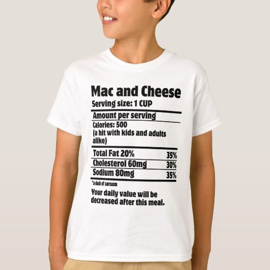 Mac und Cheese Nutrition Fact.w T-Shirt (Vorderseite)