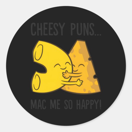 Mac und Cheese Pun Cheesy Puns Mac Me so glücklich Runder Aufkleber (Vorderseite)