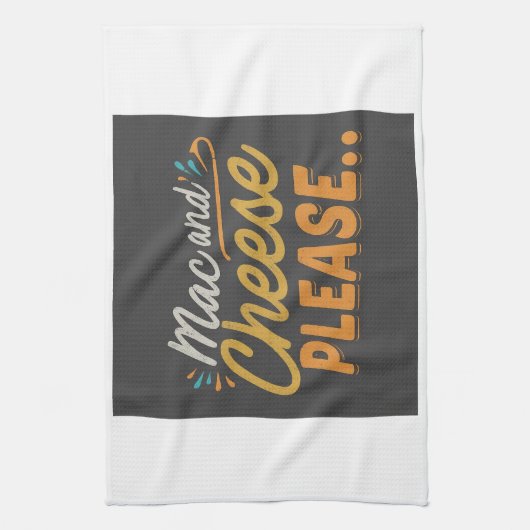 Mac und Käse Bitte Geschirrtuch (Vertikal)