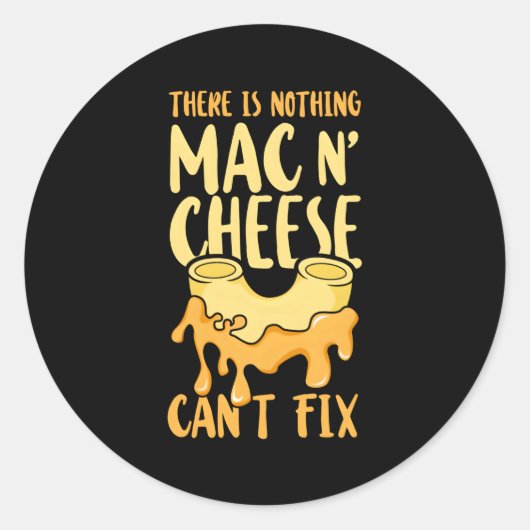 Mac und Käse Es gibt nichts Mac Käse kann nicht F Runder Aufkleber (Vorderseite)