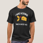 Mac und Käse für Männer Pasta für Frauen T-Shirt (Vorderseite)