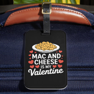 Mac und Käse Valentine Mac in Cheese Lover Geschen Gepäckanhänger