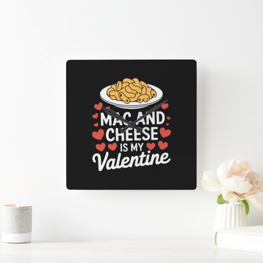 Mac und Käse Valentine Mac in Cheese Lover Geschen Quadratische Wanduhr (Zuhause)