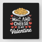 Mac und Käse Valentine Mac in Cheese Lover Geschen Quadratische Wanduhr (Vorderseite)