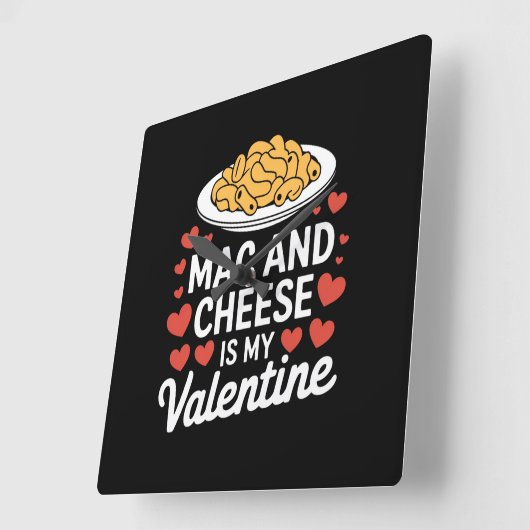 Mac und Käse Valentine Mac in Cheese Lover Geschen Quadratische Wanduhr (Winkel)