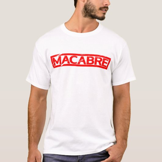 Macabre-Briefmarke T-Shirt (Vorderseite)
