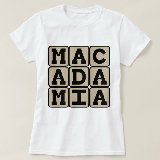 Macadamia, Hawaiianische Nut T-Shirt (Design vorne)