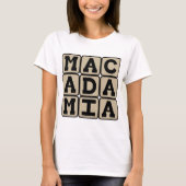 Macadamia, Hawaiianische Nut T-Shirt (Vorderseite)