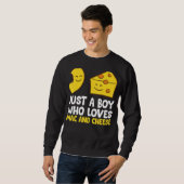 Macaroni Cheese Just A Boy Who Loves Mac and Chees Sweatshirt (Vorne ganz)